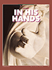 You Are in His Hands, Dec. 2000