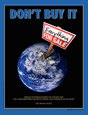 A poster showing an image of the earth from space with a sign that reads “Everything for sale,” paired with the words “Don’t Buy It.”