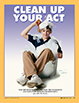 Clean Up Your Act, Aug. 2003