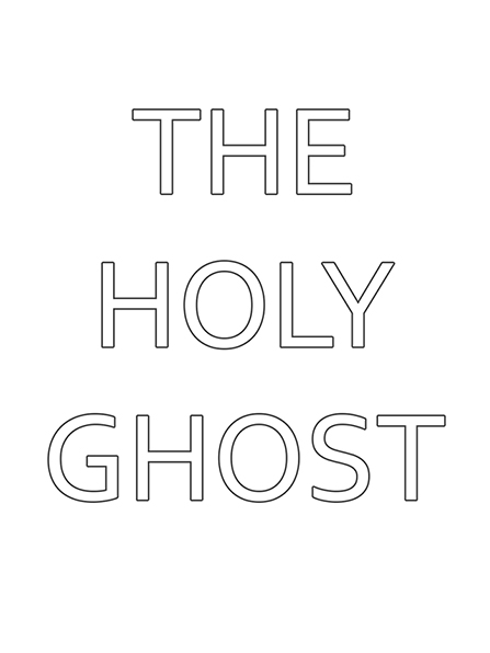 A black-and-white illustration of the words "The Holy Ghost."