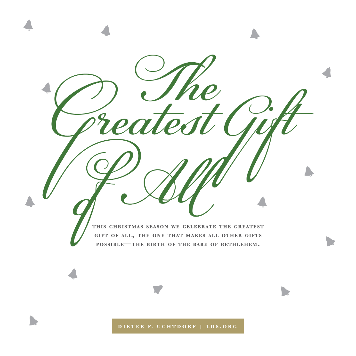 The Greatest Gift of All