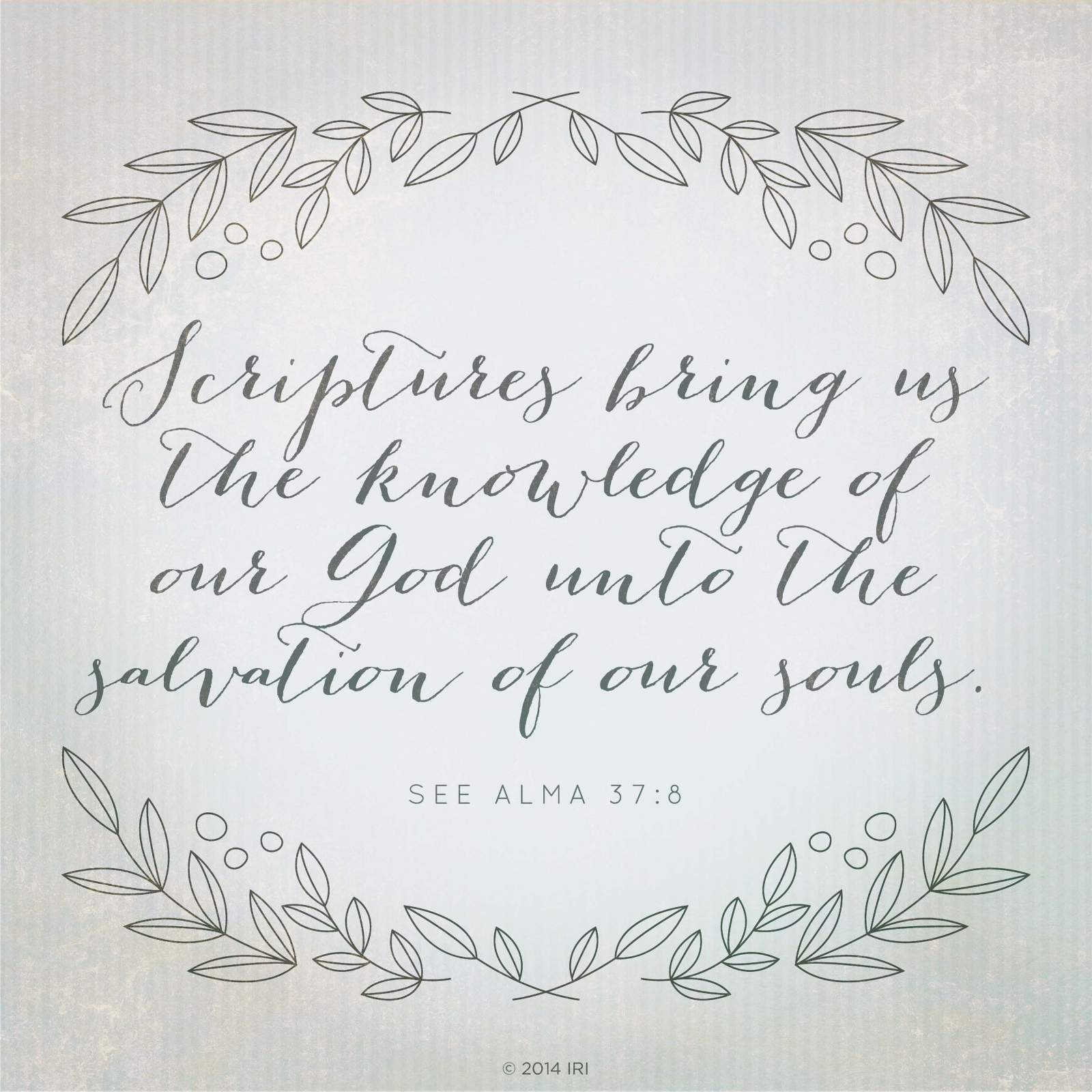 scriptures bring us knowledge