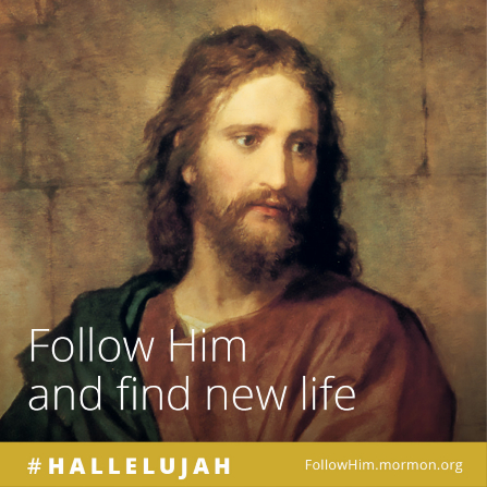 A painting of Christ paired with the words â€œFollow Him and find new life.â€