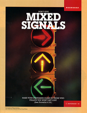 An image of a stoplight with red, yellow, and green arrows pointing in various directions, paired with the words “Don’t Give Mixed Signals."