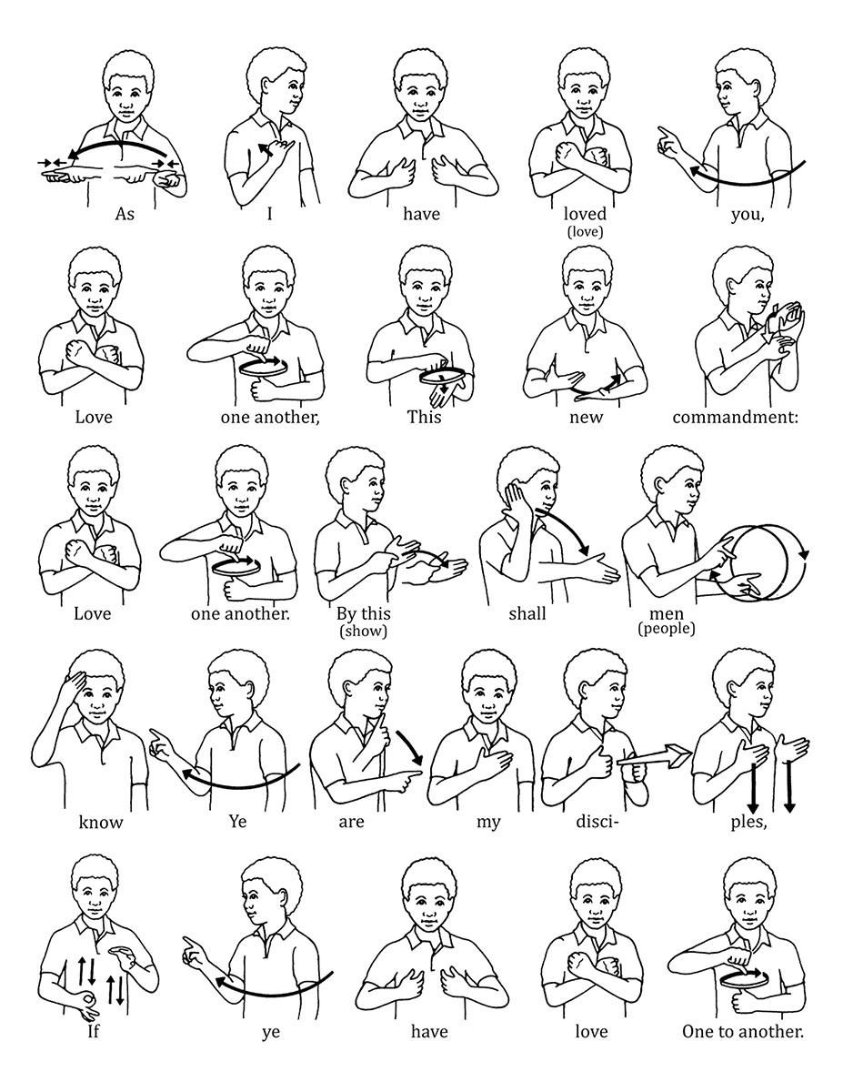 Sign Language for “Love One Another”