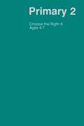 Primary 2: Choose the Right A manual cover